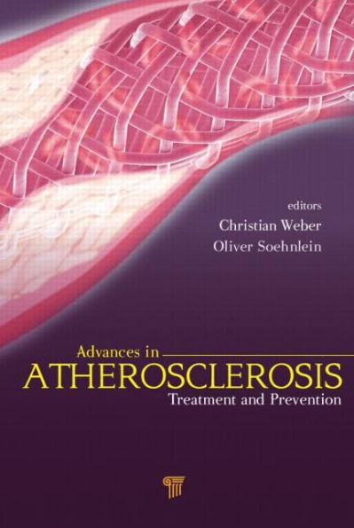 Atherosclerosis: Treatment and Prevention / Edition 1