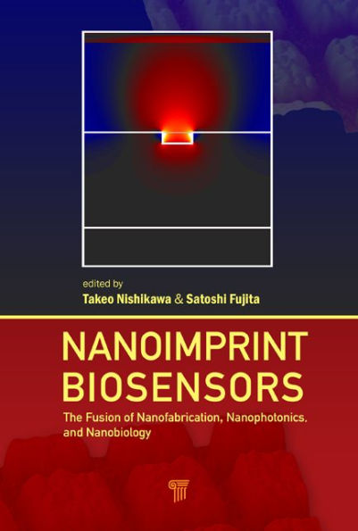 Nanoimprint Biosensors: The Fusion of Nanofabrication, Nanophotonics, and Nanobiology