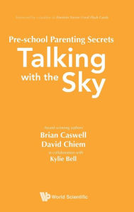 Title: Pre-school Parenting Secrets: Talking With The Sky, Author: Kylie Bell