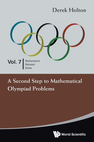 A Second Step To Mathematical Olympiad Problems