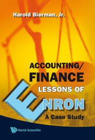 Title: ACCOUNTING/FINANCE LESSONS OF ENRON: A Case Study, Author: Harold Bierman