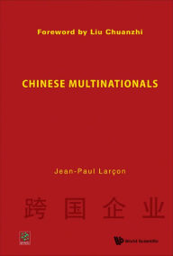Title: CHINESE MULTINATIONALS, Author: Jean-paul Larcon