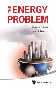Title: The Energy Problem, Author: Richard S Stein