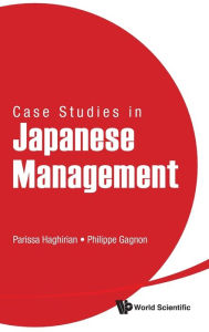 Title: Case Studies In Japanese Management, Author: Parissa Haghirian