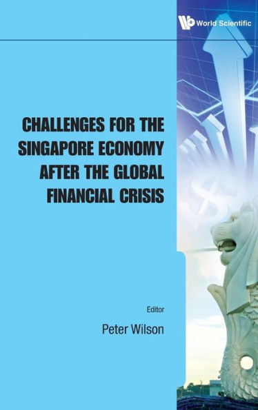 Challenges For The Singapore Economy After Global Financial Crisis