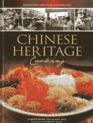 Title: Chinese Heritage Cooking, Author: Christopher Tan