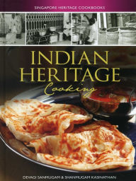 Title: Indian Heritage Cooking, Author: Devagi Sanmugan