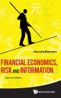 Financial Economics, Risk And Information (2nd Edition)