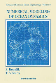 Title: NUMERICAL MODELING OF OCEAN DYNAMICS(V5), Author: Zygmunt Kowalik