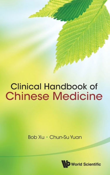 Clinical Handbook Of Chinese Medicine