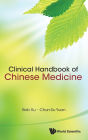 Clinical Handbook Of Chinese Medicine