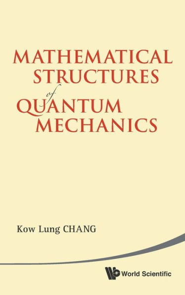 Mathematical Structures Of Quantum Mechanics