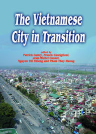 Title: The Vietnamese City in Transition, Author: Patrick Gubry