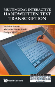 Title: Multimodal Interactive Handwritten Text Transcription, Author: Veronica Romero