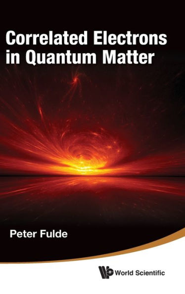 Correlated Electrons Quantum Matter