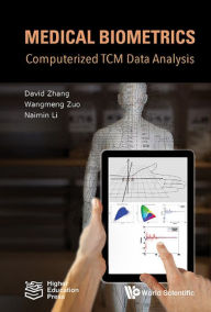 Title: MEDICAL BIOMETRICS: COMPTR TCM DATA ANAL: Computerized TCM Data Analysis, Author: David Zhang