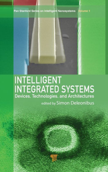 Intelligent Integrated Systems: Devices, Technologies, and Architectures