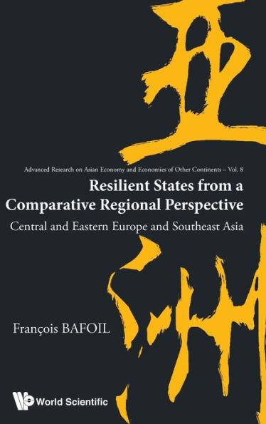 Resilient States From A Comparative Regional Perspective: Central And Eastern Europe Southeast Asia