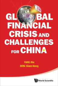 Title: GLOB FINAN CRISIS & CHALLENGES FOR CHN, Author: Mu Yang