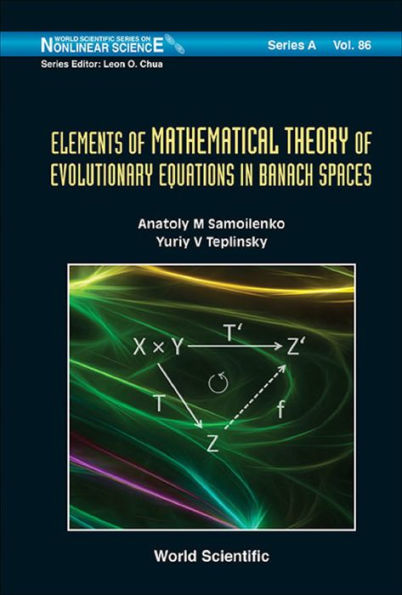 ELEMENTS OF MATHEMATICAL THEORY OF EVOLUTIONARY EQUATION...