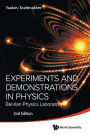 Experiments And Demonstrations In Physics: Bar-ilan Physics Laboratory (2nd Edition)