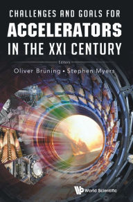 Title: Challenges And Goals For Accelerators In The Xxi Century, Author: Oliver Bruning