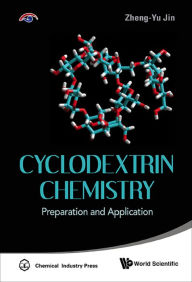 Title: CYCLODEXTRIN CHEMISTRY: Preparation and Application, Author: Zhengyu Jin
