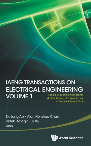 Iaeng Transactions On Electrical Engineering Volume 1 - Special Issue Of The International Multiconference Engineers And Computer Scientists 2012