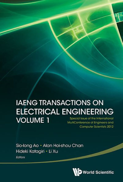 Iaeng Transactions On Electrical Engineering Volume 1 - Special Issue Of The International Multiconference Engineers And Computer Scientists 2012