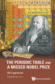 Title: PERIODIC TABLE & A MISSED NOBEL PRIZE, Author: Ulf Lagerkvist