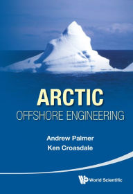 Title: ARCTIC OFFSHORE ENGINEERING, Author: Andrew Clennel Palmer