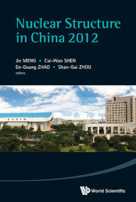Title: NUCLEAR STRUCTURE IN CHINA 2012, Author: Caiwan Shen