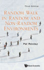 Random Walk In Random And Non-random Environments (Third Edition)