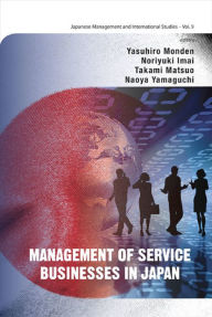 Title: Management Of Service Businesses In Japan, Author: Yasuhiro Monden