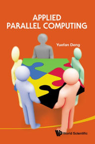 Title: APPLIED PARALLEL COMPUTING, Author: Yuefan Deng