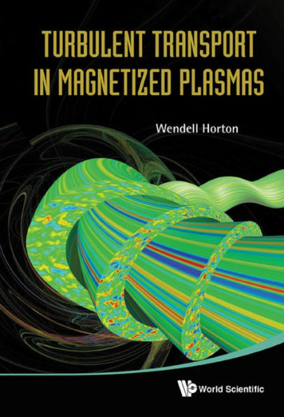 TURBULENT TRANSPORT IN MAGNETIZED PLASMA