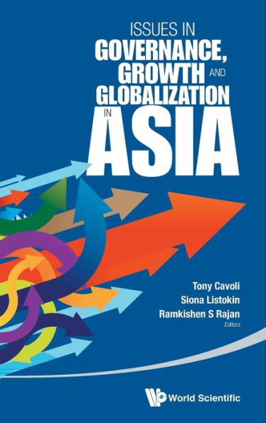 Issues In Governance, Growth And Globalization In Asia