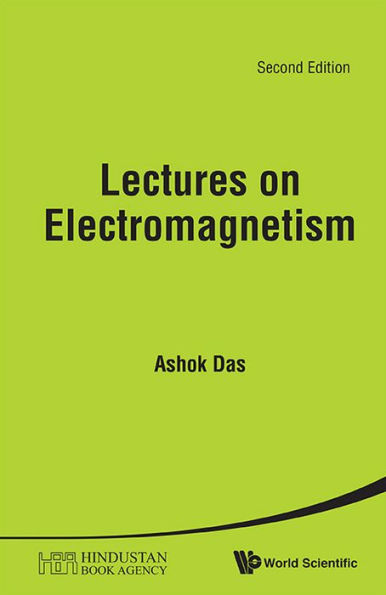 Lectures On Electromagnetism (Second Edition)