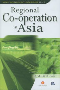 Title: Asian Development Experience Vol 3: Regional Co-operation in Asia, Author: Ryokichi Hirono