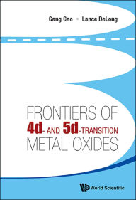 Title: FRONTIER OF 4D- & 5D-TRANSIT METAL OXIDE, Author: Gang Cao