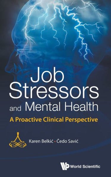 Job Stressors And Mental Health: A Proactive Clinical Perspective