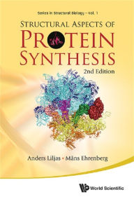 Title: STRUCT ASPECTS OF PROTEIN SYNTHES (2 ED), Author: Anders Liljas