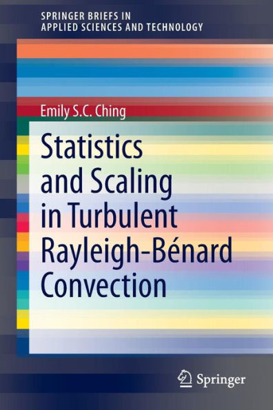 Statistics and Scaling Turbulent Rayleigh-Bénard Convection