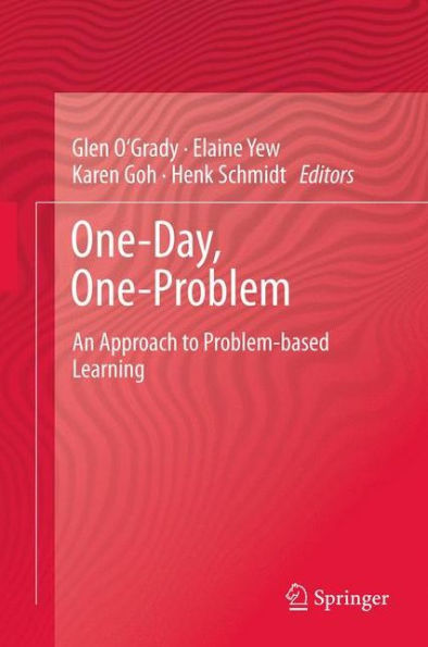 One-Day, One-Problem: An Approach to Problem-based Learning