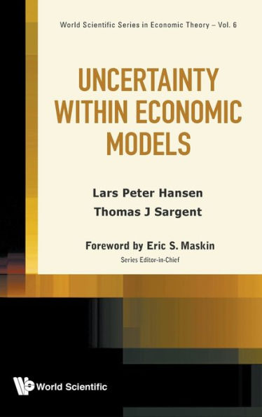 Uncertainty Within Economic Models