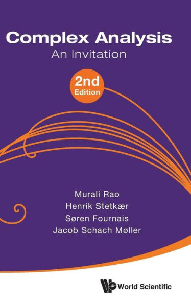 Complex Analysis: An Invitation (2nd Edition) / Edition 2