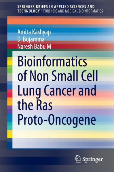 Bioinformatics of Non Small Cell Lung Cancer and the Ras Proto-Oncogene