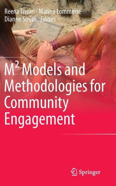 Mï¿½ Models and Methodologies for Community Engagement