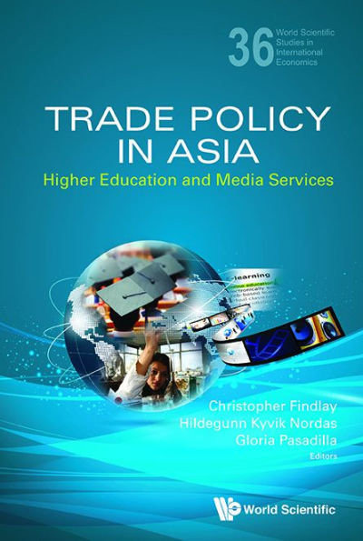 Trade Policy In Asia: Higher Education And Media Services