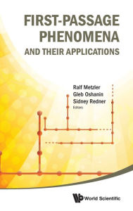 Title: First-passage Phenomena And Their Applications, Author: Ralf Metzler